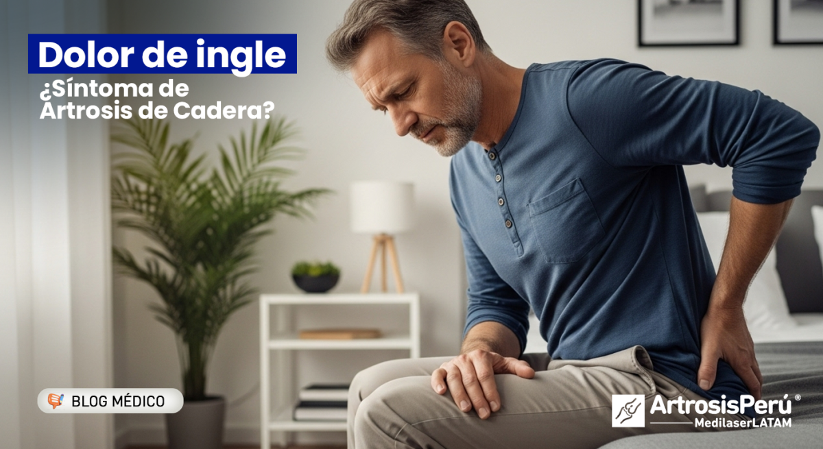 Artrosis de Cadera: El dolor de ingle es la señal de desgaste. Conoce por qué la cirugía láser es la única forma de frenar el deterioro en Medilaser Perú.